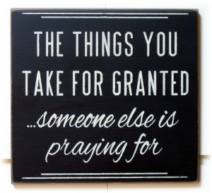 for granted