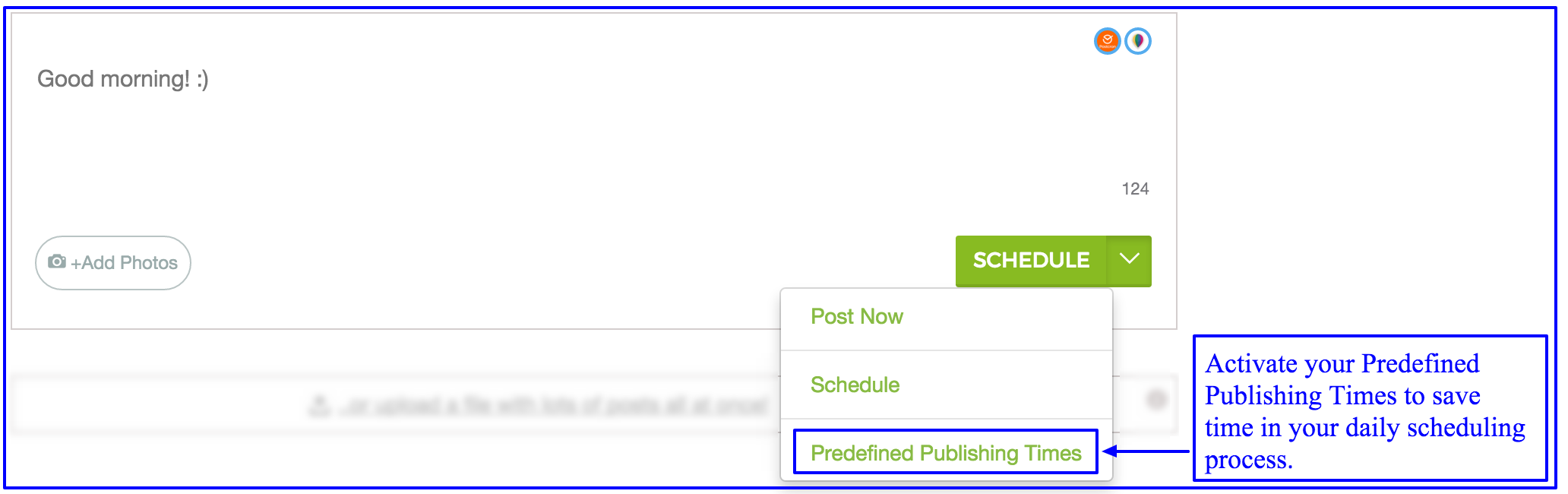 Activate your Predefined Publishing Times to save time