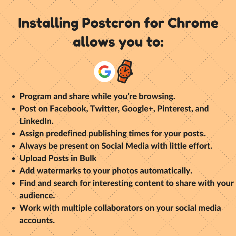 Installing Postcron Extension for Chrome allows you to