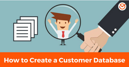 How to Create a Customer Database