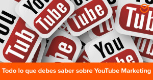 YouTube Marketing: Beneficios, Tips Y Consejos