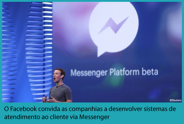 O Facebook convida as companhias a desenvolver sistemas de atendimento ao cliente via Messenger